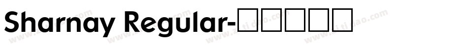 Sharnay Regular字体转换
